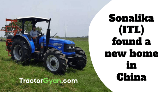 Sonalika(ITL) found a new home in China Sonalika(ITL) found a new home in China image