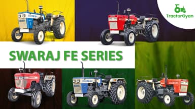 Latest Swaraj FE Series with exciting features Latest Swaraj FE Series with exciting features