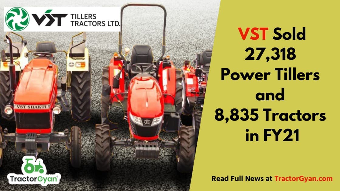 Vst Sold 27,318 Power Tillers And 8,835 Tractors In Fy21 Vst Sold 27,318 Power Tillers And 8,835 Tractors In Fy21 image