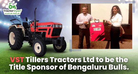 VST Tillers Tractors Ltd to be the Title Sponsor of Bengaluru Bulls VST Tillers Tractors Ltd to be the Title Sponsor of Bengaluru Bulls image