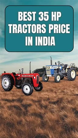 Best 35 HP Tractors Price in India | Tractorgyan Best 35 HP Tractors Price in India | Tractorgyan